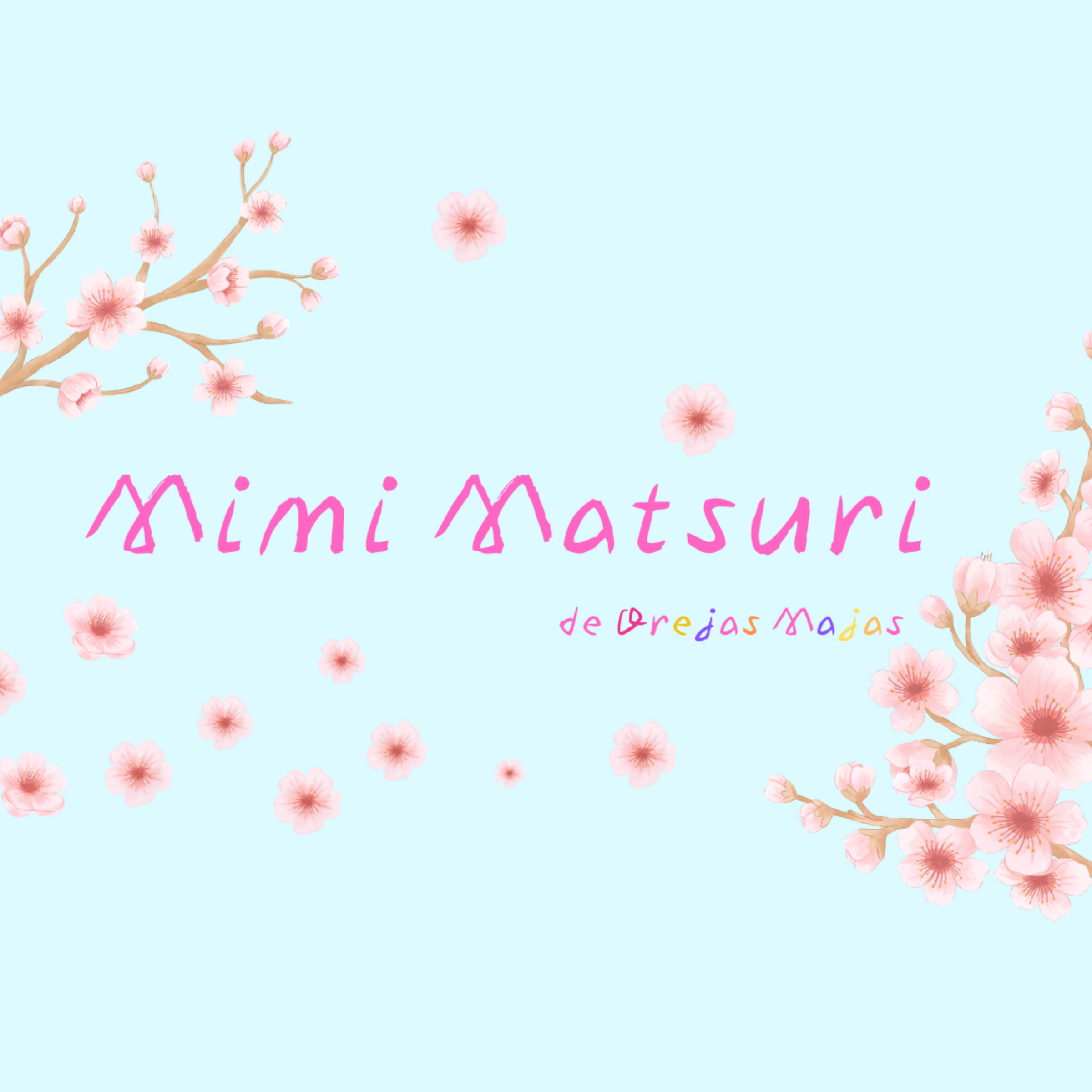 🌸 Mimi Matsuri 🌸